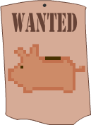 Piggy Bank Smash Wanted Poster